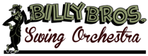 Billy Bros. Swing Orchestra