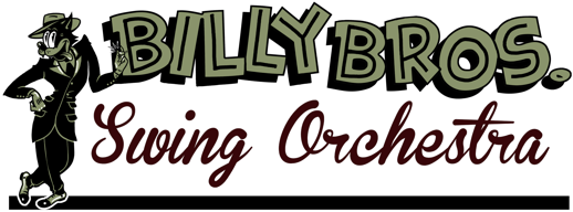 Billy Bros. Swing Orchestra